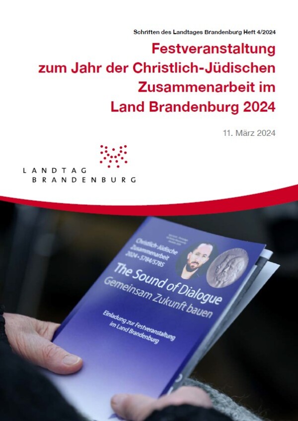 Heft 4/2024 - Festveranstaltung zum Jahr der Christlich-Jüdischen Zusammenarbeit im Land Brandenburg 2024