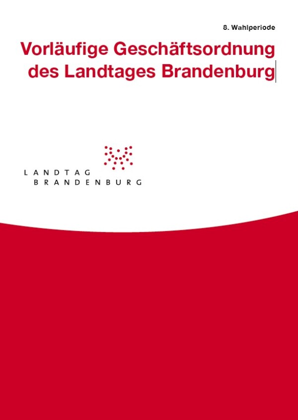 Vorläufige Geschäftsordnung des 8. Landtages Brandenburg